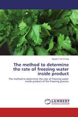 The method to determine the rate of freezing water inside product