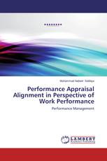 Performance Appraisal Alignment in Perspective of Work Performance