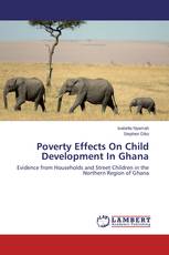 Poverty Effects On Child Development In Ghana