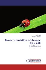 Bio-accumulation of Arsenic by E-coli
