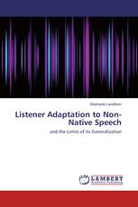 Listener Adaptation to Non-Native Speech