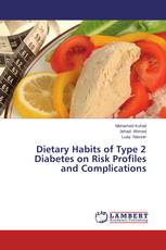 Dietary Habits of Type 2 Diabetes on Risk Profiles and Complications