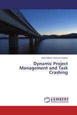 Dynamic Project Management and Task Crashing