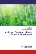 Medicinal Plants for Kidney Stone: A Monograph