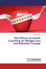 The Effects of Health Coaching on Weight Loss and Behavior Change
