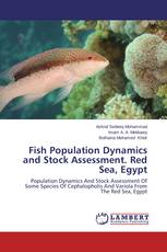Fish Population Dynamics and Stock Assessment. Red Sea, Egypt