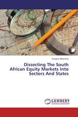 Dissecting The South African Equity Markets Into Sectors And States
