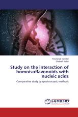 Study on the interaction of homoisoflavonoids with nucleic acids
