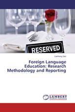 Foreign Language Education: Research Methodology and Reporting