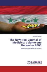 The New Iraqi Journal of Medicine: Volume one December 2005