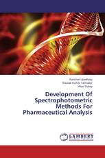 Development Of Spectrophotometric Methods For Pharmaceutical Analysis