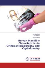 Human Mandible Characteristics in Orthopantomography and Cephalometry