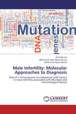 Male Infertility: Molecular Approaches to Diagnosis