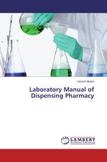 Laboratory Manual of Dispensing Pharmacy