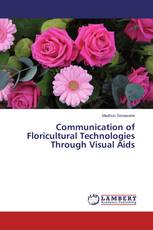 Communication of Floricultural Technologies Through Visual Aids