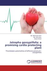 Jatropha gossypiifolia: a promising cardio protecting plant