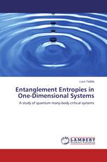 Entanglement Entropies in One-Dimensional Systems
