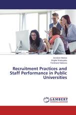 Recruitment Practices and Staff Performance in Public Universities