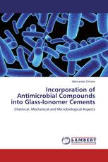 Incorporation of Antimicrobial Compounds into Glass-Ionomer Cements