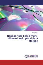 Nanoparticle-based multi-dimensional optical data storage