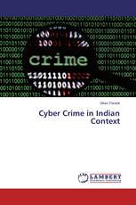 Cyber Crime in Indian Context