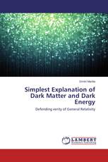 Simplest Explanation of Dark Matter and Dark Energy