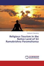Religious Tourism in the Native Land of Sri Ramakrishna Paramahansa