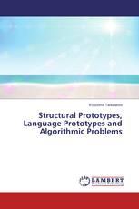Structural Prototypes, Language Prototypes and Algorithmic Problems