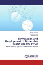 Formulation and Development of Dispersible Tablet and Dry Syrup