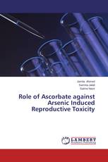 Role of Ascorbate against Arsenic Induced Reproductive Toxicity