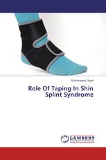 Role Of Taping In Shin Splint Syndrome