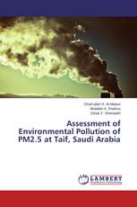 Assessment of Environmental Pollution of PM2.5 at Taif, Saudi Arabia
