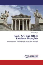 God, Art, and Other Random Thoughts