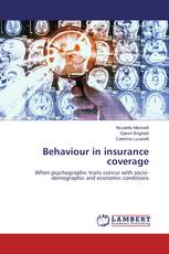 Behaviour in insurance coverage