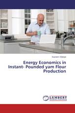 Energy Economics in Instant- Pounded yam Flour Production