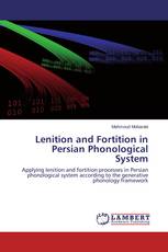 Lenition and Fortition in Persian Phonological System