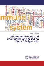 Anti-tumor vaccine and immunotherapy based on CD4+ T helper cells