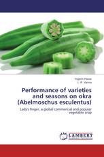Performance of varieties and seasons on okra (Abelmoschus esculentus)
