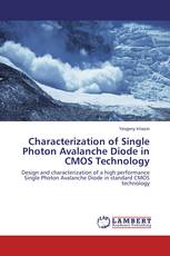 Characterization of Single Photon Avalanche Diode in CMOS Technology