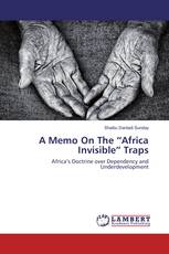 A Memo On The “Africa Invisible” Traps