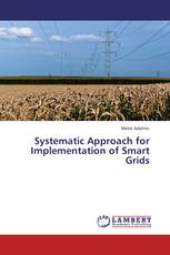 Systematic Approach for Implementation of Smart Grids