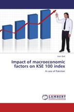 Impact of macroeconomic factors on KSE 100 index