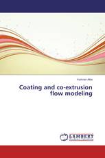 Coating and co-extrusion flow modeling