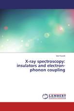 X-ray spectroscopy: insulators and electron-phonon coupling