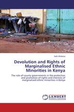 Devolution and Rights of Marginalised Ethnic Minorities in Kenya