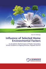 Influence of Selected Home Environmental Factors