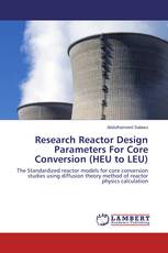 Research Reactor Design Parameters For Core Conversion (HEU to LEU)