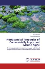 Nutraceutical Properties of Commercially Important Marine Algae