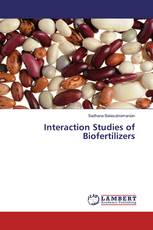 Interaction Studies of Biofertilizers