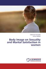 Body Image on Sexuality and Marital Satisfaction in women